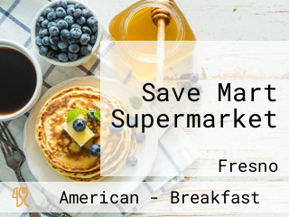 Save Mart Supermarket