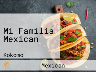 Mi Familia Mexican