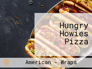 Hungry Howies Pizza