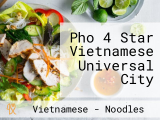 Pho 4 Star Vietnamese Universal City