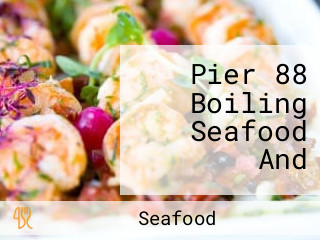 Pier 88 Boiling Seafood And