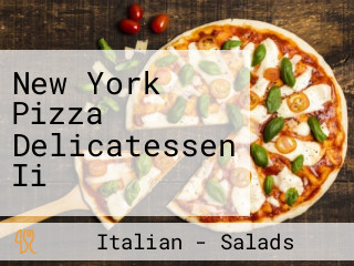 New York Pizza Delicatessen Ii