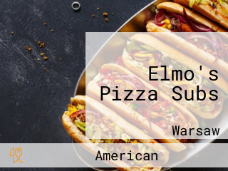 Elmo's Pizza Subs