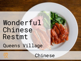 Wonderful Chinese Restmt