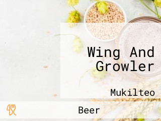 Wing And Growler
