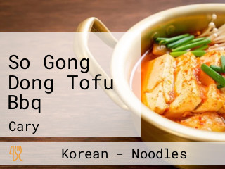 So Gong Dong Tofu Bbq