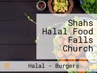 Shahs Halal Food Falls Church