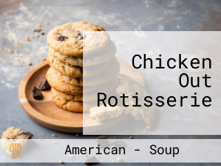 Chicken Out Rotisserie