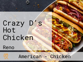 Crazy D’s Hot Chicken