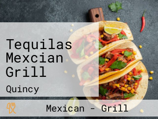 Tequilas Mexcian Grill