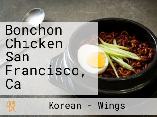 Bonchon Chicken San Francisco, Ca