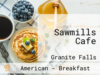 Sawmills Cafe