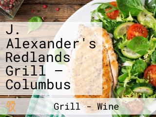 J. Alexander's Redlands Grill – Columbus