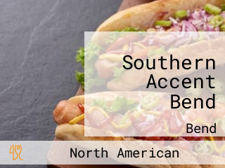 Southern Accent Bend