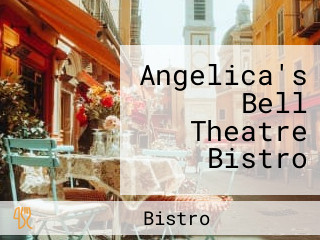 Angelica's Bell Theatre Bistro