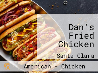Dan's Fried Chicken