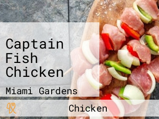 Captain Fish Chicken
