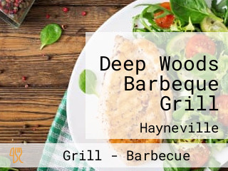 Deep Woods Barbeque Grill