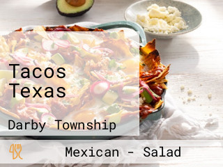 Tacos Texas
