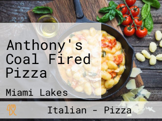 Anthony's Coal Fired Pizza