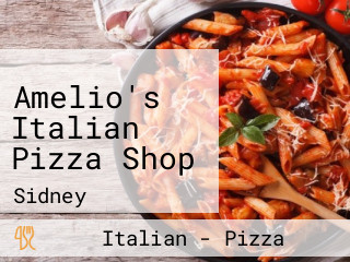 Amelio's Italian Pizza Shop