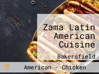Zama Latin American Cuisine
