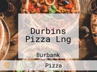 Durbins Pizza Lng