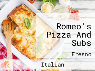 Romeo's Pizza And Subs