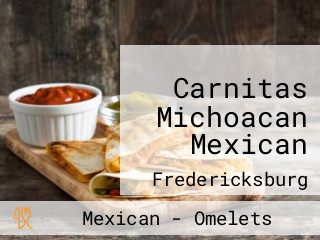 Carnitas Michoacan Mexican
