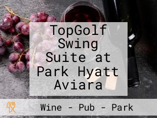 TopGolf Swing Suite at Park Hyatt Aviara