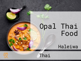 Opal Thai Food