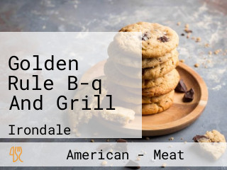 Golden Rule B-q And Grill