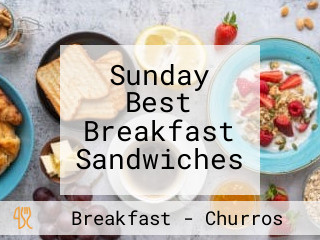 Sunday Best Breakfast Sandwiches