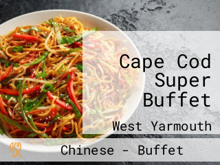 Cape Cod Super Buffet