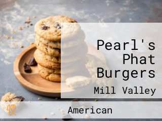 Pearl's Phat Burgers