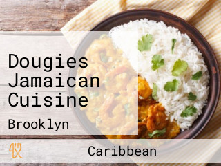 Dougies Jamaican Cuisine