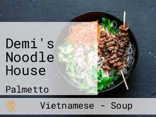 Demi's Noodle House