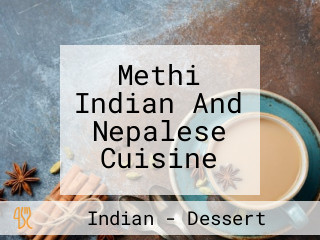 Methi Indian And Nepalese Cuisine