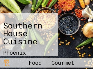 Southern House Cuisine