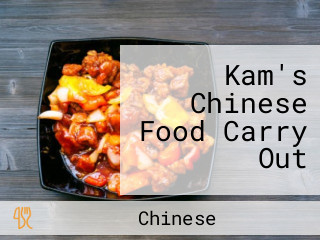 Kam's Chinese Food Carry Out