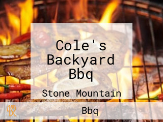 Cole's Backyard Bbq