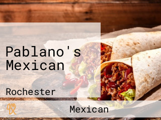 Pablano's Mexican