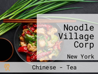 Noodle Village Corp