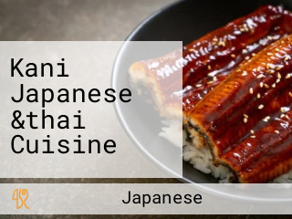 Kani Japanese &thai Cuisine