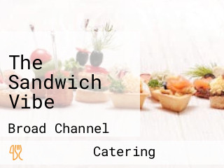 The Sandwich Vibe