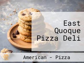 East Quoque Pizza Deli