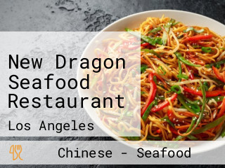 New Dragon Seafood Restaurant
