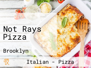 Not Rays Pizza