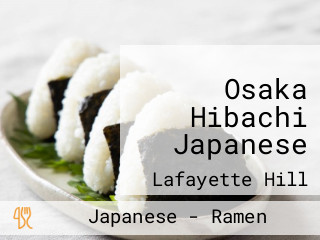 Osaka Hibachi Japanese