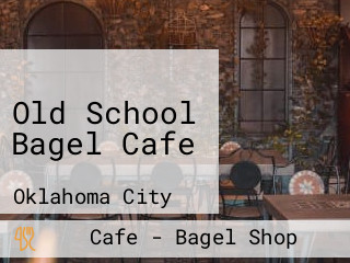 Old School Bagel Cafe